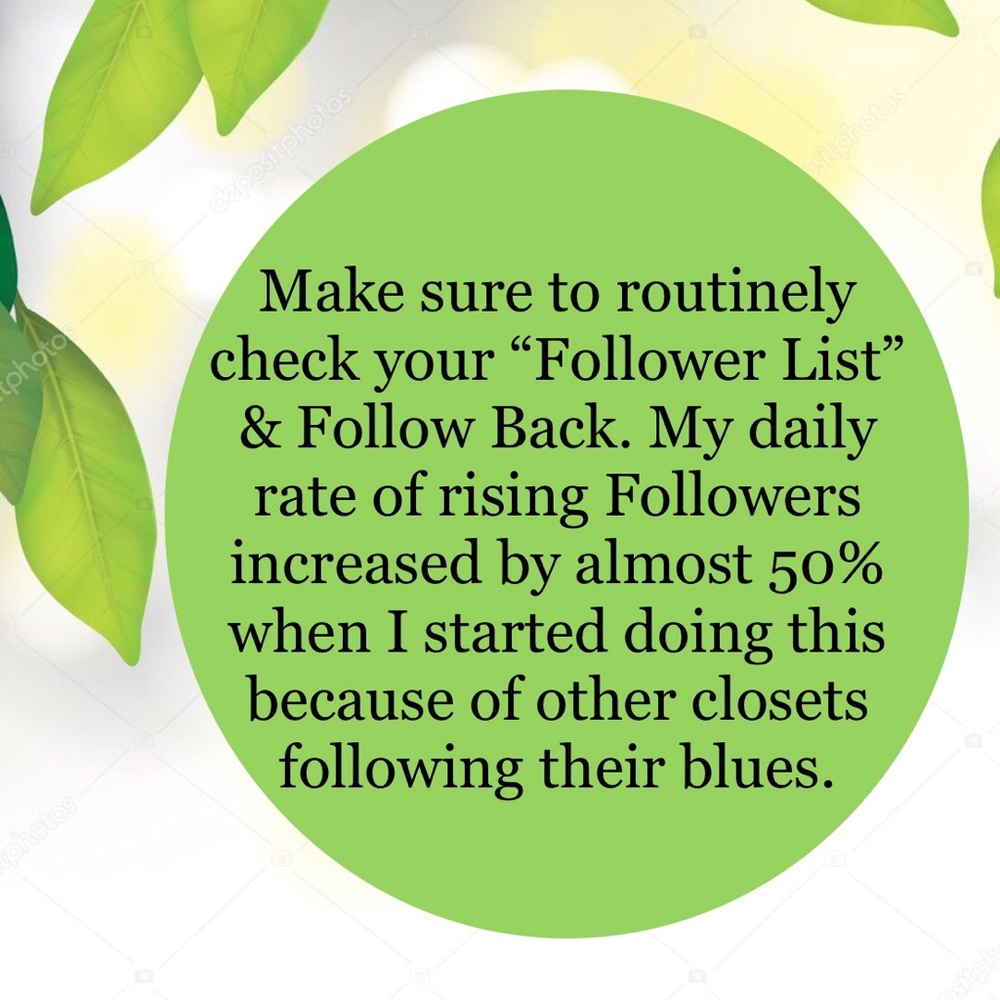 Check ur Follower List daily for followers you may have missed in following back